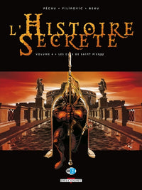L'Histoire secrète T04 - Les Clés de St Pierre
