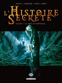 L'Histoire secrète T03 - Le Graal de Montségur