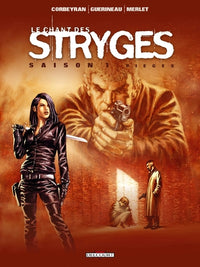 Le Chant des Stryges Saison 1 T02 - Pièges