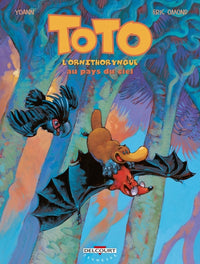 Toto l'ornithorynque T06 Au pays du ciel