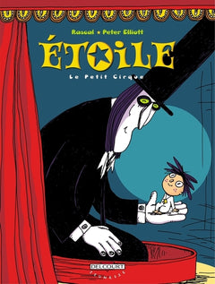 Étoile T01 - Le Petit cirque