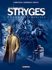 Le Chant des Stryges Saison 1 T03 - Emprises