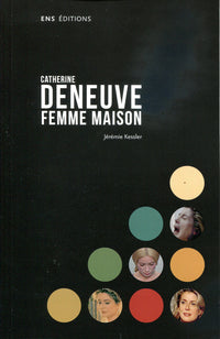 Catherine Deneuve, femme maison