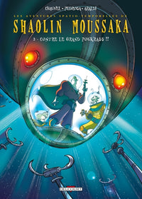 Shaolin Moussaka T02 Contre le Grand Poukrass