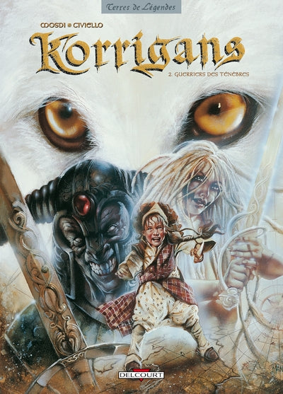 Korrigans, tome 2 : Guerriers des ténèbres