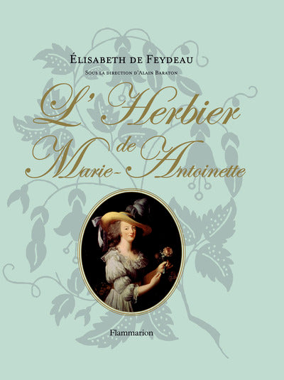 L'herbier de Marie-Antoinette