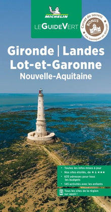 Guide vert Gironde, Landes, Lot-et-Garonne