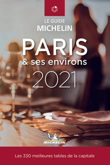 Guide Michelin Les plus belles tables de Paris & ses environs