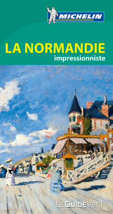 Guide vert Normandie impressionniste