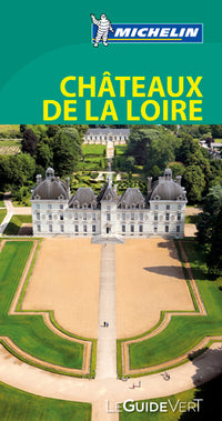GUIDE VERT CHATEAUX DE LA LOIRE