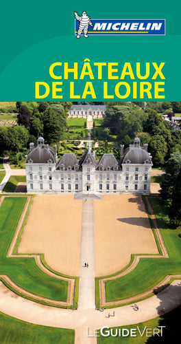 Guide vert châteaux de la Loire