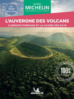 Guide Vert WE&GO L'Auvergne des Volcans
