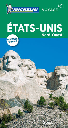 Guide Vert Etats-Unis Nord Ouest