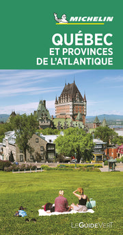 Guide vert Québec et Provinces de l'Atlantique