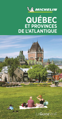 Guide vert Québec et Provinces de l'Atlantique
