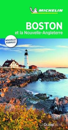 Guide vert Boston et la Nouvelle-Angleterre