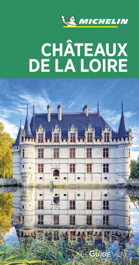 Guide vert châteaux de la Loire