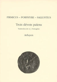 Trois dévots paiens