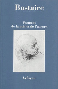 PSAUMES DE LA NUIT ET AURORE