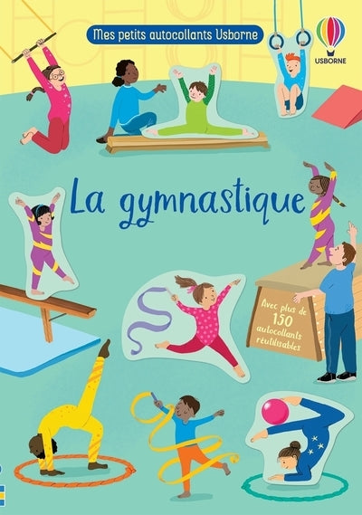 La gymnastique - Mes petits autocollants Usborne