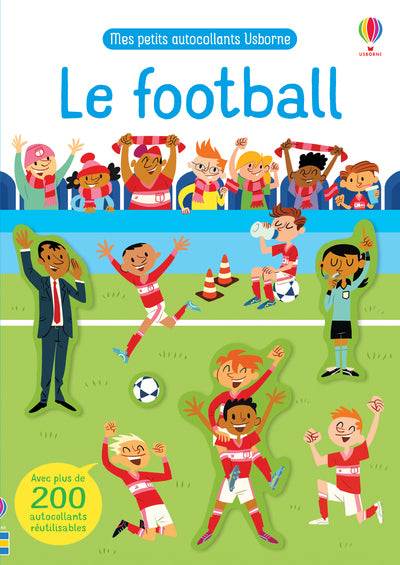 Le football - Mes petits autocollants
