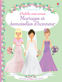 Mariages et demoiselles d'honneur - J'habille mes amies volume double