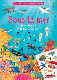Sous la mer - Mes petites décalcomanies