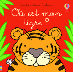 Où est mon tigre ?