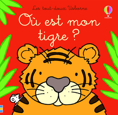 Où est mon tigre ?