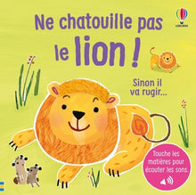 Ne chatouille pas le lion... - Je touche, j'écoute