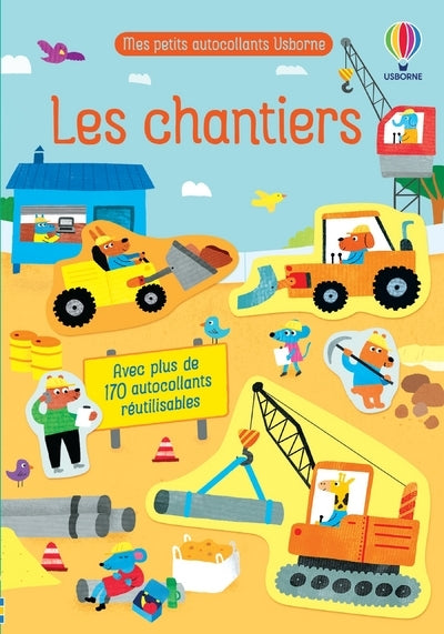 Les chantiers - Mes petits autocollants