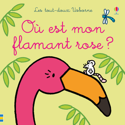 Où est mon flamant rose ?