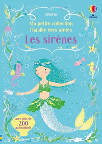 J'habille mes amies - Ma petite collection - Les sirènes