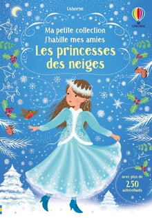 J'habille mes amies - Les Princesses des neiges