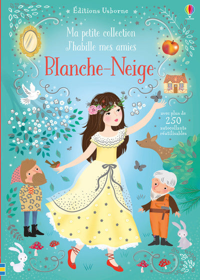 J'habille mes amies - Blanche-Neige