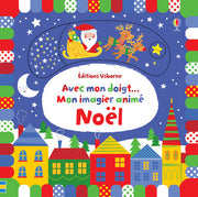 Avec mon doigt... Mon imagier animé - Noël