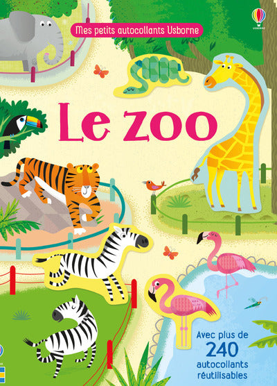 Le zoo - Mes petits autocollants