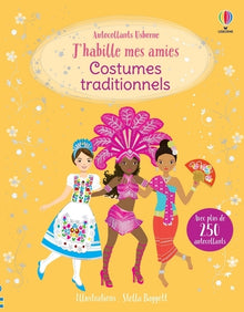 J'habille mes amies - Costumes traditionnels