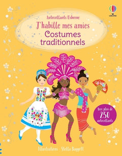 J'habille mes amies - Costumes traditionnels