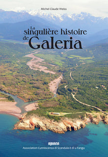 La singulière histoire de Galeria