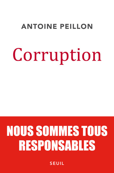 Corruption: Nous sommes tous responsables