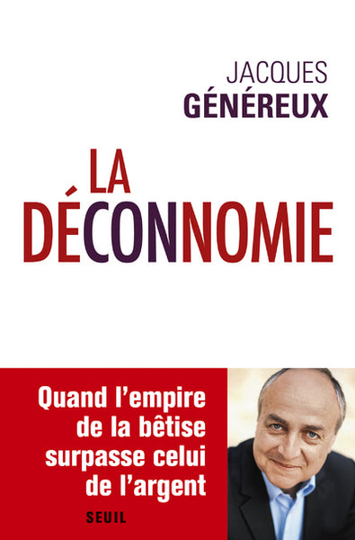 La déconnomie