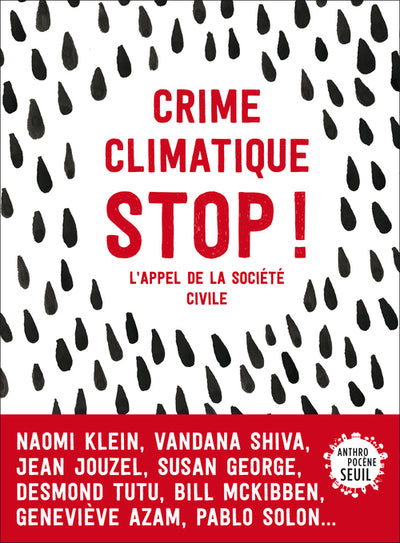 Crime climatique stop !: L'appel de la société civile