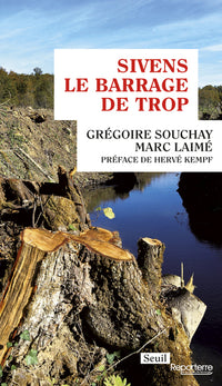 sivens, le barrage de trop