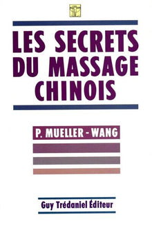 Les secrets des massages chinois