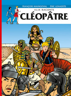Alix raconte - Cléopâtre