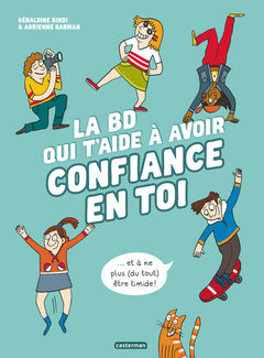 La BD qui t'aide à avoir confiance en toi