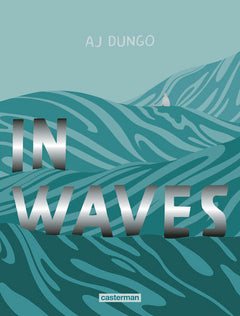 In waves