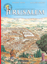 Les Voyages d'Alix - Jérusalem