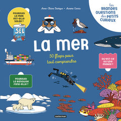 Les grandes questions des petits curieux - La mer